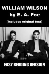 Title: William Wilson by Poe - Easy Reading Version, Author: Edgar Allan Poe