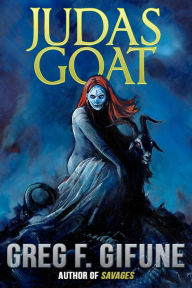 Title: Judas Goat, Author: Greg F. Gifune