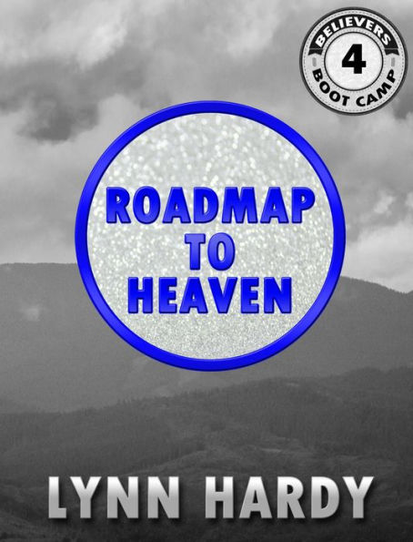 Roadmap to Heaven