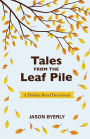 Tales from the Leaf Pile