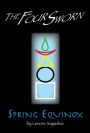 The Four Sworn Spring Equinox