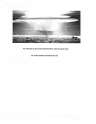 Title: The Failure of Nuclear Disarmament and Nuclear War, Author: Dr. Haralambos Athanasopulos