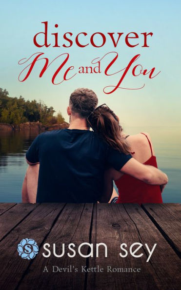 Discover Me & You: A Devil's Kettle Romance #2