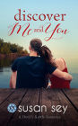 Discover Me & You: A Devil's Kettle Romance #2