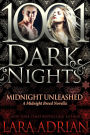 Midnight Unleashed (1001 Dark Nights Series Novella)