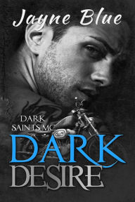 Title: Dark Desire, Author: Jayne Blue