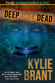 Title: Deep as the Dead, Author: Kylie Brant