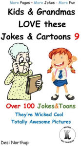 Title: Kids & Grandmas LOVE these Jokes & Cartoons 9, Author: Desi Northup