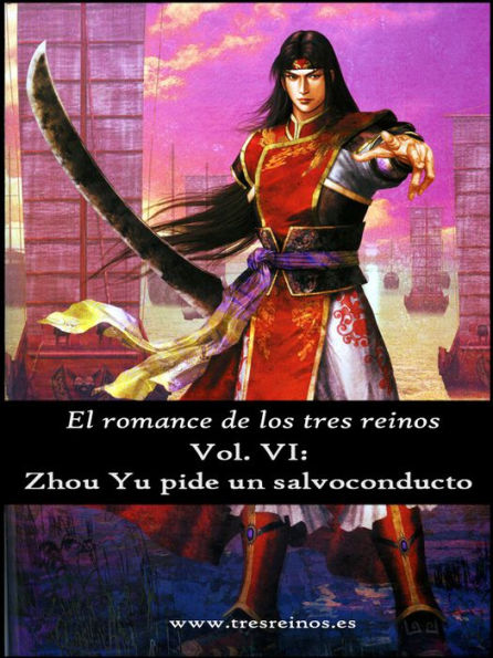 El Romance de los tres reinos, Vol. VI