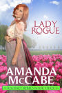 Lady Rogue: Regency Rebels, Book Three