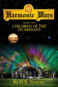 Title: Children of the Guardians, Author: DB Stearns