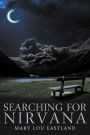 Searching For Nirvana
