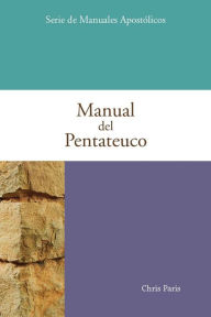 Title: Manual del Pentateuco, Author: Chris Paris