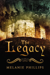 Title: The Legacy, Author: Melanie Phillips