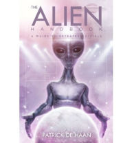 Title: The Alien Handbook, Author: Patrick De Haan