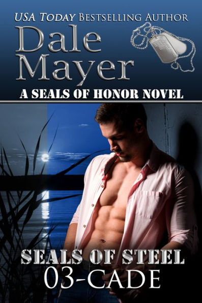 Cade (SEALs of Steel Series #3)