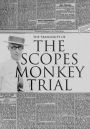 The Transcript of The Scopes Monkey Trial