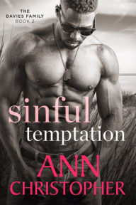 Title: Sinful Temptation (Davies Family Series #2), Author: Ann Christopher