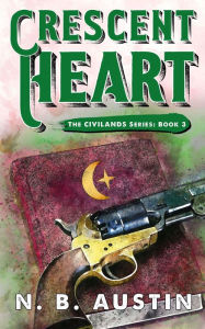 Title: Crescent Heart, Author: N.B. Austin