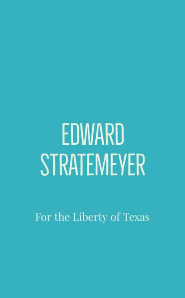 For the Liberty of Texas