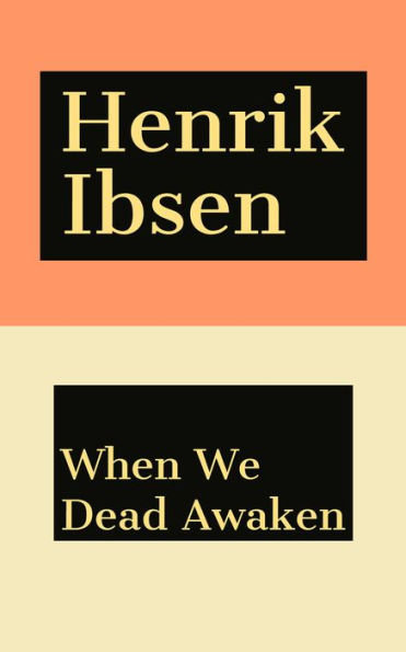 When We Dead Awaken