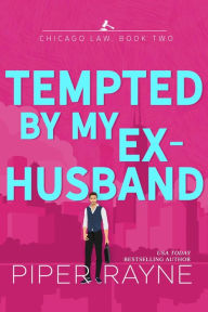 Title: Tempted by My Ex-Husband, Author: Piper Rayne