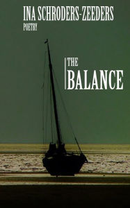 Title: The Balance, Author: Ina Schroders-Zeeders