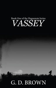 Title: VASSEY, Author: G. D. BROWN