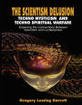 The Scientism Delusion