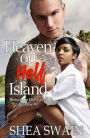 Heaven On Hell Island BWWM Enemies to Lovers