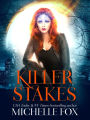 Killer Stakes Urban Fantasy Vampires Fey Psychic FBI Serial Killer Mystery