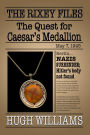 The Quest for Caesar's Medallion