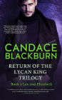Return of the Lycan King: Lex and Elizabeth
