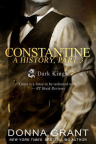 Title: Constantine: A History Part 3, Author: Donna Grant