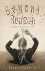 Beyond Reason