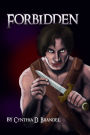 Forbidden: Book One of the Sanctorian Series