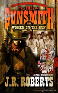 Title: Women on the Run, Author: J. R. Roberts