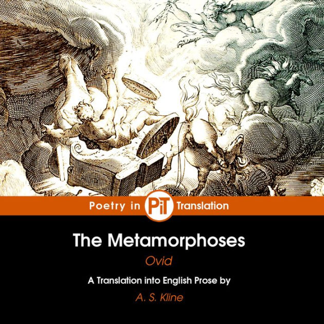 The Metamorphoses by A. S. Kline, Hendrik Goltzius, Publius