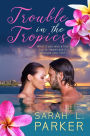 Trouble in the Tropics