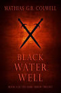 Black Water Well