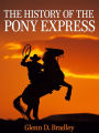 The History of the Pony Express