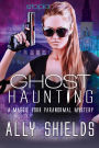 Ghost Haunting