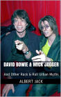 David Bowie and Mick Jagger
