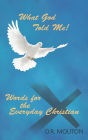What God Told Me!
