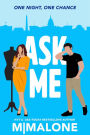 Ask Me