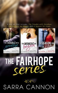 Title: The Fairhope Series, Books 1-3, Author: Sarra Cannon