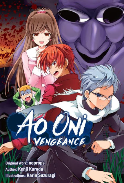 Ao Oni Vengeance By Kenji Kuroda Karin Suzuragi Nook Book Ebook Barnes Noble