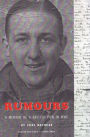Rumours: A Memoir of a British POW in WWII