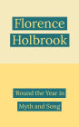 'Round the Year in Myth and Song