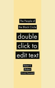 Title: The People of the Black Circle, Author: Robert E. Howard